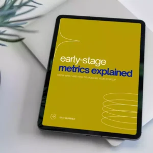 Early-Stage (Startup) Metrics Explained book on a tablet